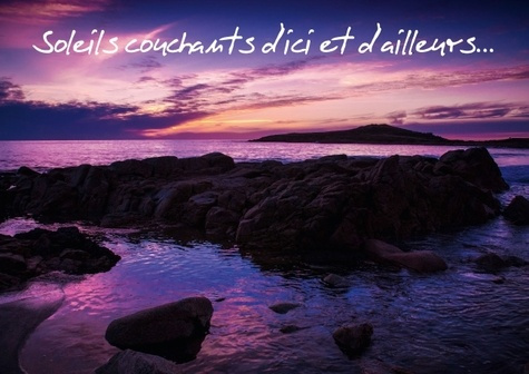 Emprunter SOLEILS COUCHANTS D ICI ET D AILLEURS LIVRE POSTER DIN A4 HORIZONTAL livre