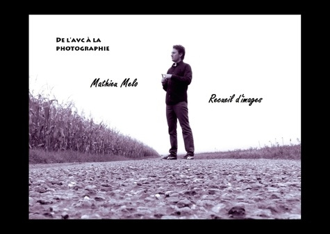 Emprunter DE L AVC A LA PHOTOGRAPHIE LIVRE POSTER DIN A4 HORIZONTAL livre