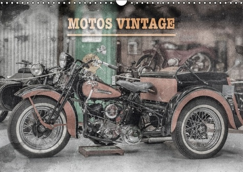 Emprunter MOTOS VINTAGE CALENDRIER MURAL 2016 DIN A3 HORIZONTAL livre