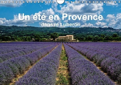Emprunter UN ETE EN PROVENCE DANS LE LUBERON CALENDRIER MURAL 2016 DIN A4 HORIZONTAL livre