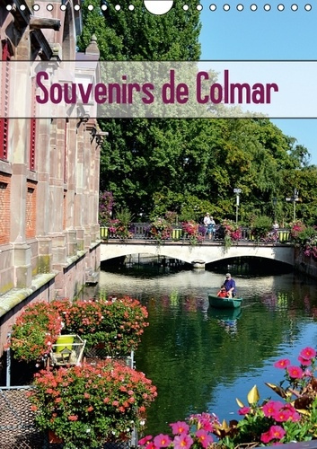 Emprunter SOUVENIRS DE COLMAR CALENDRIER MURAL 2016 DIN A4 VERTICAL livre