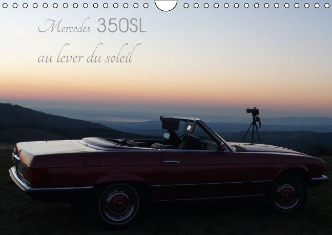 Emprunter MERCEDES 350 SL AU LEVER DU SOLEIL CALENDRIER MURAL 2016 DIN A4 HORIZONTAL livre