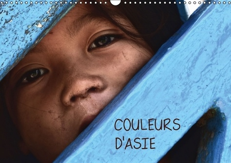 Emprunter COULEURS D ASIE CALENDRIER MURAL 2016 DIN A3 HORIZONTAL livre