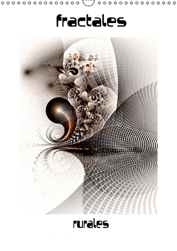 Emprunter FRACTALES RURALES CALENDRIER MURAL 2016 DIN A3 VERTICAL livre