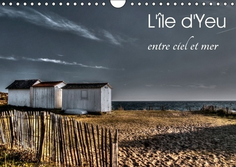 Emprunter L LE D YEU ENTRE CIEL ET MER CALENDRIER MURAL 2016 DIN A4 HORIZONTAL livre