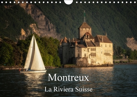 Emprunter MONTREUX LA RIVIERA SUISSE CALENDRIER MURAL 2016 DIN A4 HORIZONTAL livre