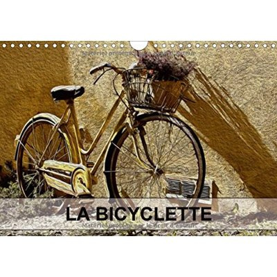 Emprunter LA BICYCLETTE CALENDRIER MURAL 2016 DIN A4 HORIZONTAL livre