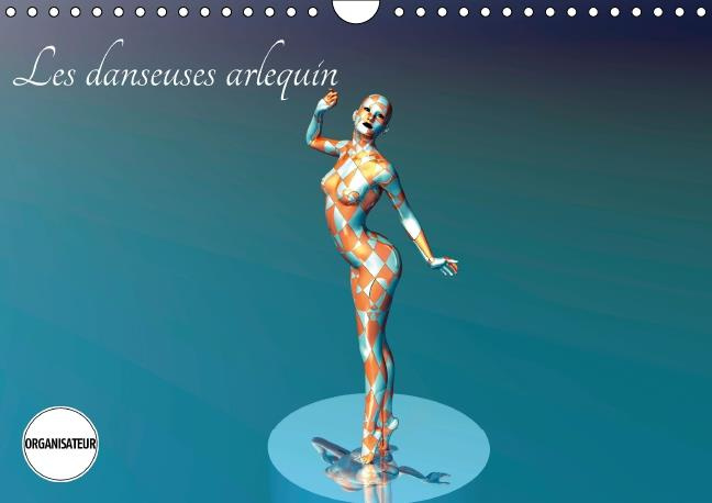 Emprunter LES DANSEUSES ARLEQUIN CALENDRIER MURAL 2016 DIN A4 HORIZONTAL livre