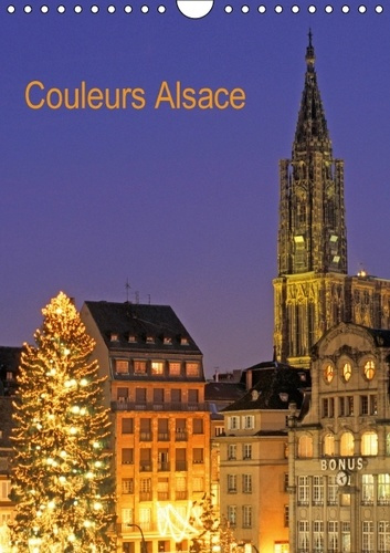 Emprunter COULEURS ALSACE CALENDRIER MURAL 2016 DIN A4 VERTICAL livre
