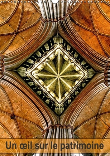 Emprunter UN IL SUR LE PATRIMOINE CALENDRIER MURAL 2016 DIN A3 VERTICAL livre