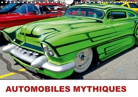 Emprunter AUTOMOBILES MYTHIQUES CALENDRIER MURAL 2016 DIN A4 HORIZONTAL livre