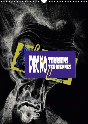 Emprunter PECNOTERRIENS PLUS PECNOTERRIENNES CALENDRIER MURAL 2016 DIN A3 VERTICAL livre