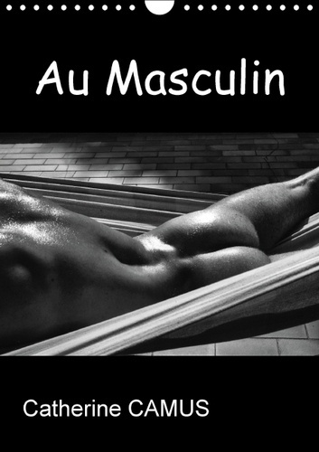 Emprunter AU MASCULIN CALENDRIER MURAL 2016 DIN A4 VERTICAL livre