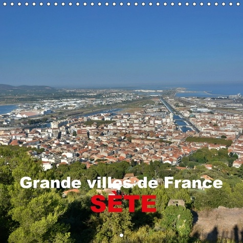 Emprunter SETE LA VILLE DES CANAUX DANS livre