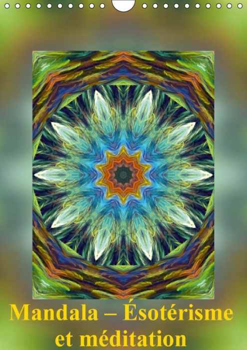 Emprunter MANDALA ESOTERISME ET MEDITATION CALENDRIER MURAL 2018 DIN A - LES MANDALAS SONT DES IMAGES D livre