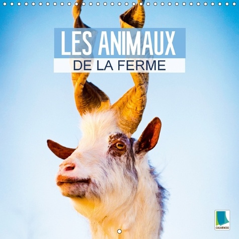 Emprunter LES ANIMAUX DE LA FERME CALENDRIER MURAL 2018 300 300 MM SQU - DES ANIMAUX HEUREUX DE VIVRE A livre