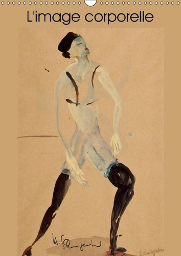 Emprunter L IMAGE CORPORELLE CALENDRIER MURAL 2018 DIN A3 VERTICAL - CALENDRIER D ART DANSEUSES ET livre