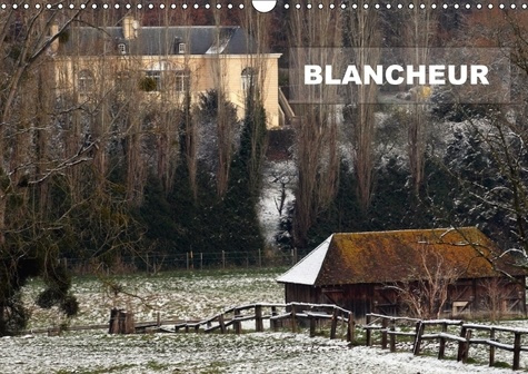 Emprunter BLANCHEUR CALENDRIER MURAL 2018 DIN A3 HORIZONTAL - UNE SERIE DE PHOTOS DE PAYSAGE livre