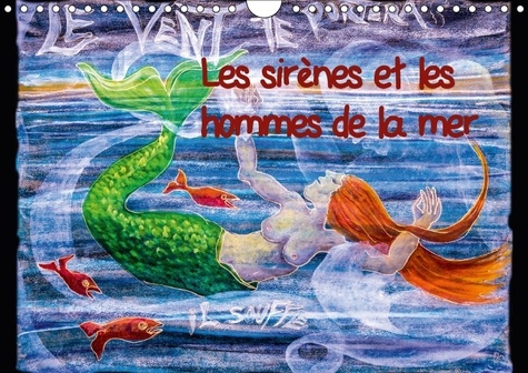 Emprunter LES SIRENES ET LES HOMMES DE LA MER CALENDRIER MURAL 2018 DI - PEINTURES AU PASTEL CALENDRIER livre