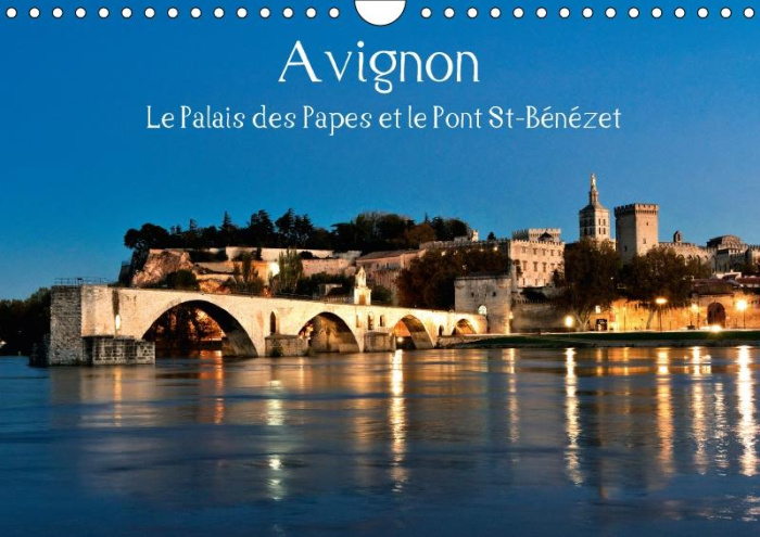 Emprunter AVIGNON LE PALAIS DES PAPES ET LE PONT ST BENEZET CALENDRIER - AVIGNON AU C UR DE LA PROVENCE livre