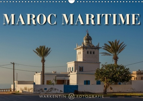 Emprunter MAROC MARITIME CALENDRIER MURAL 2018 DIN A3 HORIZONTAL - 12 CLICHES D UN VOYAGE PASSION livre
