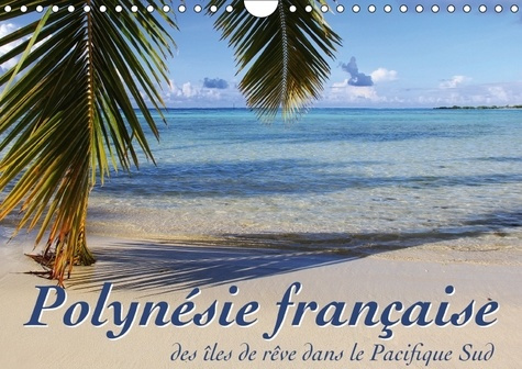 Emprunter POLYNESIE FRANCAISE DES LES DE REVE DANS LE PACIFIQUE SUD CA - MER LAGONS ET RECIFS A LA DECO livre