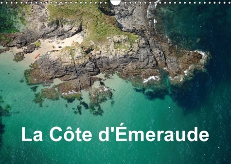 Emprunter LA COTE D EMERAUDE CALENDRIER MURAL 2018 DIN A3 HORIZONTAL - PHOTO AERIENNE DE LA COTE D EM livre
