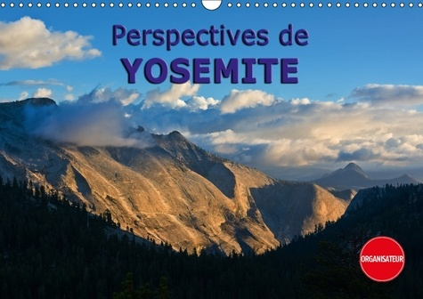 Emprunter PERSPECTIVES DE YOSEMITE CALENDRIER MURAL 2018 DIN A3 HORIZO - BEAUTE NATURELLE DURANT TOUTES livre