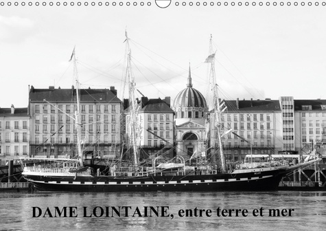 Emprunter DAME LOINTAINE ENTRE TERRE ET MER CALENDRIER MURAL 2018 DIN - AUTREMENT SUR LES RIVES DU GOL livre
