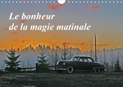 Emprunter LE BONHEUR DE LA MAGIE MATINALE CALENDRIER MURAL 2018 DIN A4 - LE PETIT MATIN OFFRE UNE LUMIN livre