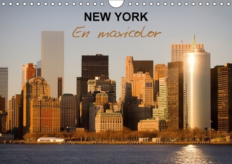 Emprunter NEW YORK EN MAXICOLOR CALENDRIER MURAL 2018 DIN A4 HORIZONTA - DES VUES TRES COLOREES DE NEW livre