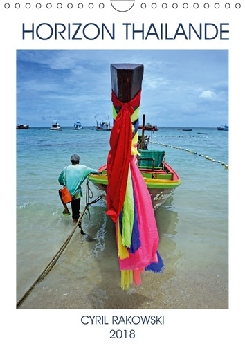 Emprunter HORIZON THAILANDE CALENDRIER MURAL 2018 DIN A4 VERTICAL - UN PETIT TOUR D HORIZON SUR LA livre