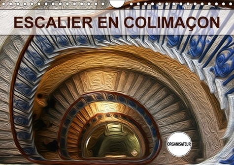 Emprunter ESCALIER EN COLIMACON CALENDRIER MURAL 2018 DIN A4 HORIZONTA - CREATION GRAPHIQUE DE TABLEAUX livre