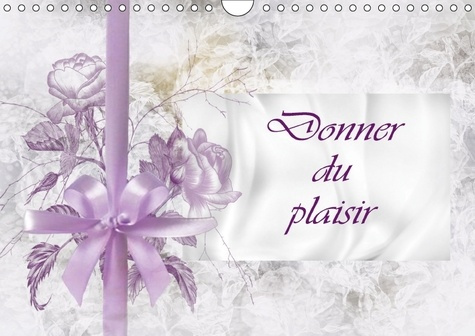 Emprunter DONNER DU PLAISIR CALENDRIER MURAL 2018 DIN A4 HORIZONTAL - CALENDRIER POUR LA CONCEPTION livre