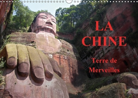 Emprunter LA CHINE TERRE DE MERVEILLES CALENDRIER MURAL 2018 DIN A3 HO - VOYAGE AU C UR DE LA CHINE DE livre