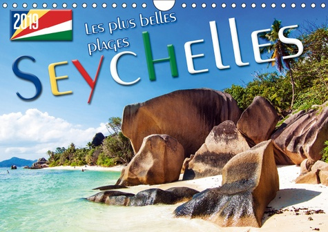 Emprunter SEYCHELLES - LES PLUS BELLES PLAGES, SOLEIL, MER ET SABLE. (CALENDRIER MURAL 2019 DIN A4 HORIZONTAL) livre