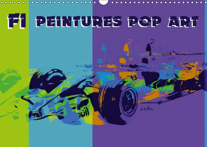 Emprunter F1 PEINTURES POP ART (CALENDRIER MURAL 2019 DIN A3 HORIZONTAL) - SERIE DE 12 TABLEAUX STYLE POP ART livre