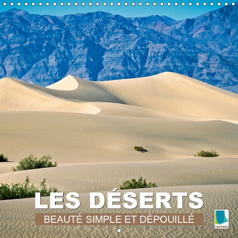Emprunter LES DESERTS - BEAUTE SIMPLE ET DEPOUILLEE (CALENDRIER MURAL 2019 300 * 300 MM SQUARE) - SABLE CHAUD livre