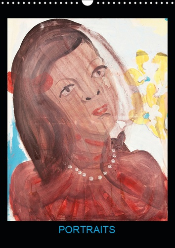Emprunter PORTRAITS (CALENDRIER MURAL 2019 DIN A3 VERTICAL) - PEINTURES ACRYLIQUES DE HANNA SCHWINGENHEUER (CA livre