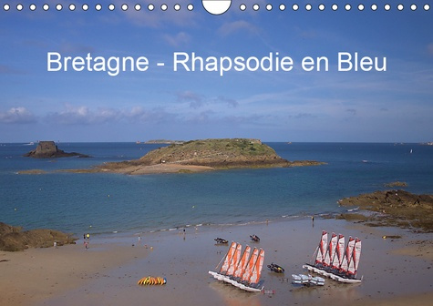 Emprunter BRETAGNE - RHAPSODIE EN BLEU (CALENDRIER MURAL 2019 DIN A4 HORIZONTAL) - CALENDRIER AVEC DES PHOTOS livre