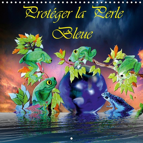 Emprunter PROTEGER LA PERLE BLEUE (CALENDRIER MURAL 2019 300 * 300 MM SQUARE) - DESSINS AU CRAYON DE COULEUR : livre