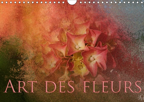 Emprunter ART DES FLEURS (CALENDRIER MURAL 2019 DIN A4 HORIZONTAL) - PHOTOGRAPHIES DE FLEURS, CAPTUREES AVEC U livre