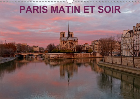 Emprunter PARIS MATIN ET SOIR (CALENDRIER MURAL 2019 DIN A3 HORIZONTAL) - PHOTOGRAPHIES ARTISTIQUES DU PATRIMO livre