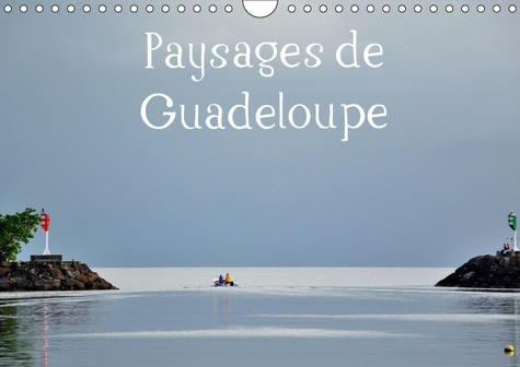 Emprunter PAYSAGES DE GUADELOUPE (CALENDRIER MURAL 2019 DIN A4 HORIZONTAL) - UN LIEU PARADISIAQUE A DECOUVRIR livre