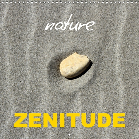 Emprunter NATURE ZENITUDE (CALENDRIER MURAL 2019 300 * 300 MM SQUARE) - GROS PLANS SUR LES MERVEILLES APAISANT livre
