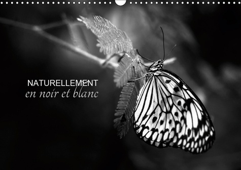 Emprunter NATURELLEMENT EN NOIR ET BLANC (CALENDRIER MURAL 2019 DIN A3 HORIZONTAL) - UNE AUTRE VISION DE LA NA livre