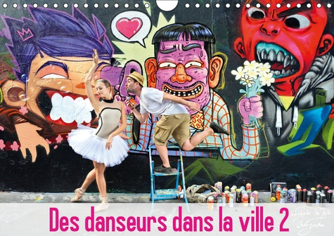 Emprunter DES DANSEURS DANS LA VILLE 2 L'OEIL ET LE MOUVEMENT (CALENDRIER MURAL 2019 DIN A4 HORIZONTAL) - LES livre