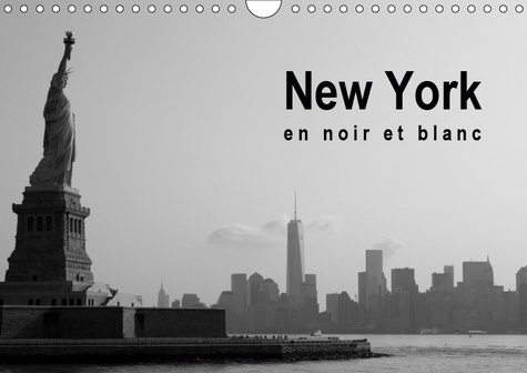 Emprunter NEW YORK EN NOIR ET BLANC (CALENDRIER MURAL 2019 DIN A4 HORIZONTAL) - A LA DECOUVERTE DE NEW YORK (C livre