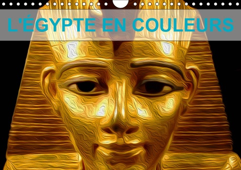 Emprunter L'EGYPTE EN COULEURS (CALENDRIER MURAL 2019 DIN A4 HORIZONTAL) - DECOUVREZ L'EGYPTE A TRAVERS CES SO livre