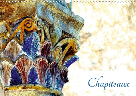 Emprunter CHAPITEAUX (CALENDRIER MURAL 2019 DIN A3 HORIZONTAL) - CHAPITEAUX DE L'ABBATIALE DE CONQUES (CALENDR livre